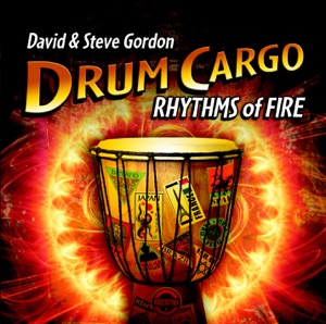Drum Cargo: Rhythms of Fire
