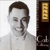 Cab Calloway - I've Got the World On a String