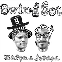 Swing Set - Baron & Jordon