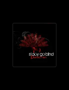 Listen to Stacy Go Blind, watch music videos, read bio, see tour dates & more!