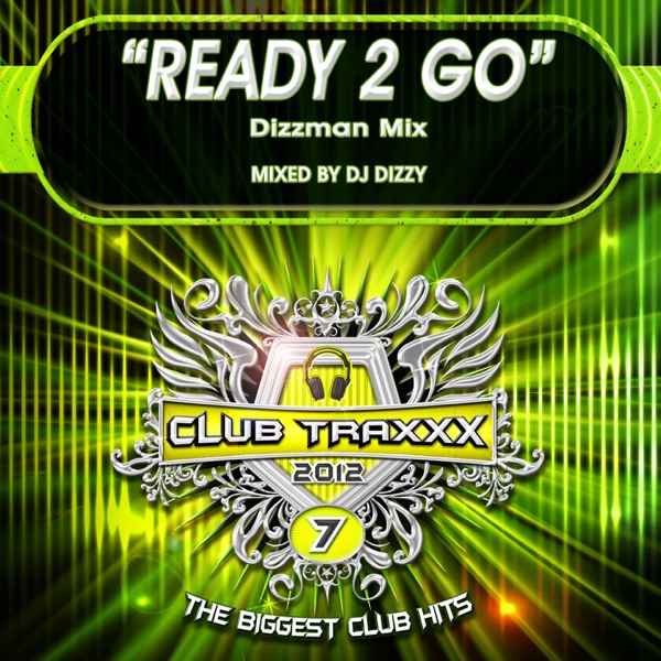 Ready 2 Go (Dizzman Mix)