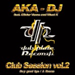 Clubbing Session, Vol.2 (feat. Olivier Verse & West K) - EP