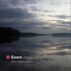 Eeem [eim] - White Summertime Forest