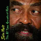 John Holt - Stick By Me
