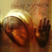 Clan of Xymox - Hail Mary