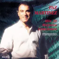 Desde que tu no estas — PAZ MARTINEZ