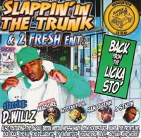 Slappin' In the Trunk: Back from the Licka Sto' - Various Artists