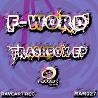Trashbox - Single - F-Word