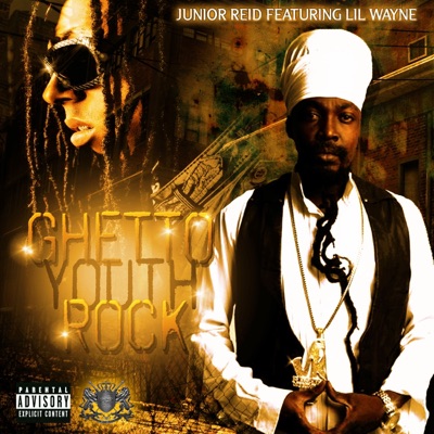 Ghetto Youth Rock (feat. Lil Wayne) - Single