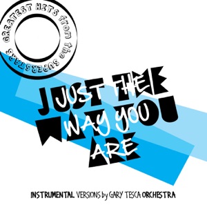 Greatest Hits from the Superstars! (Just The Way You Are)