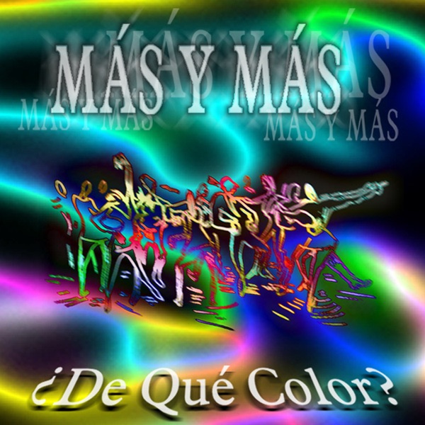 Обложка альбома «De Que Color?» — Mas Y Mas