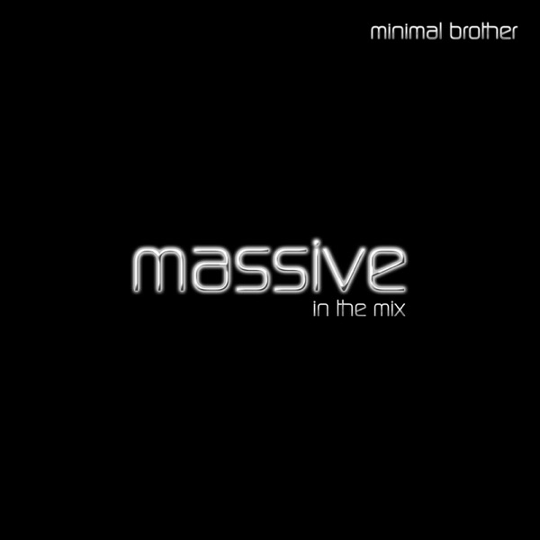Massive (In the Mix)