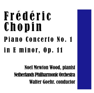 Frédéric Chopin - Piano Concerto No. 1 in E minor, Op. 11