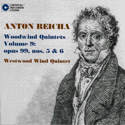 Reicha: Woodwind Quintets, Volume 9
