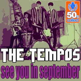 Image result for the tempos see you in september images