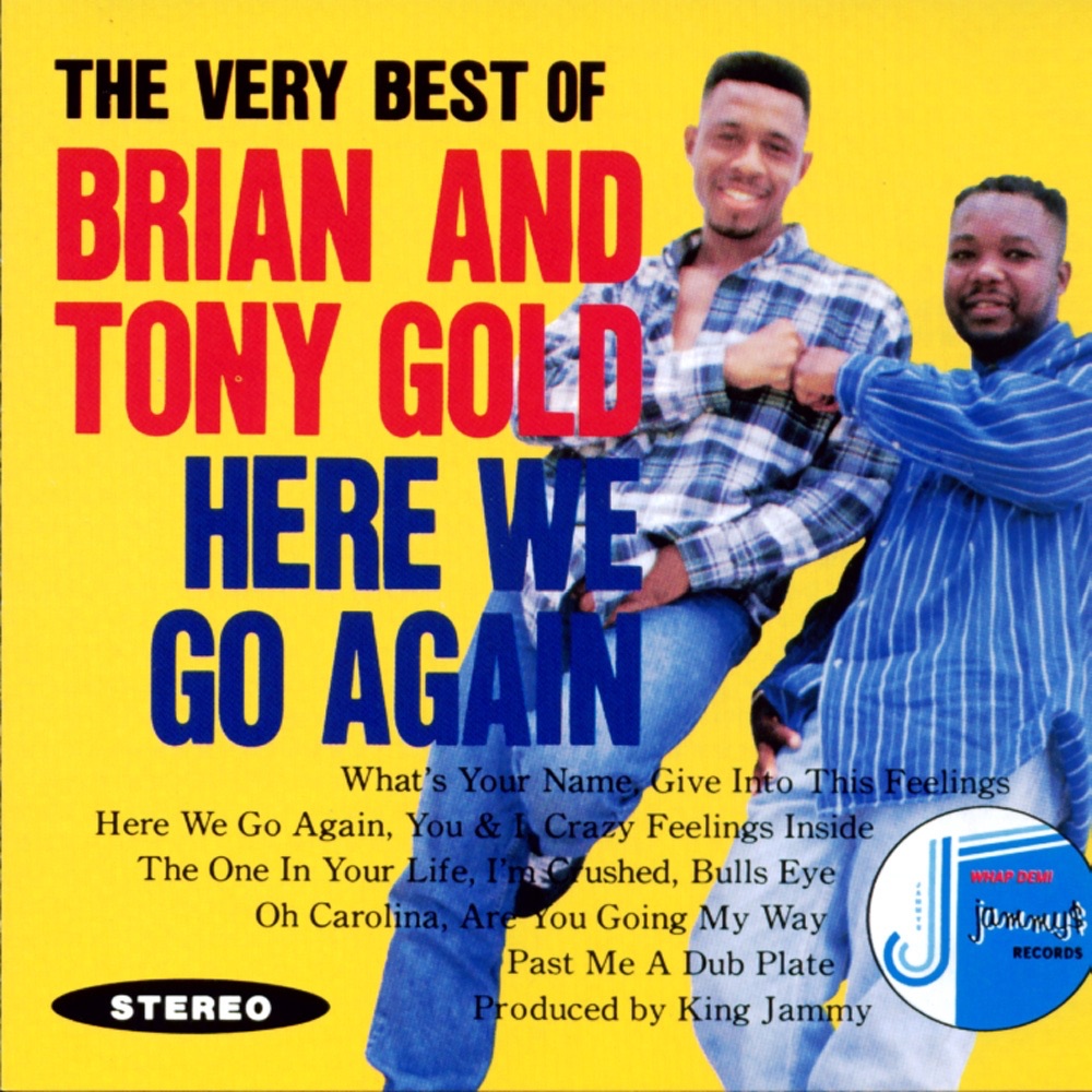 Обложка альбома «The Very Best Of Brian & Tony Gold» — Brian Gold & Tony Gold
