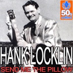 Send Me the Pillow (Digitally Remastered) - Single