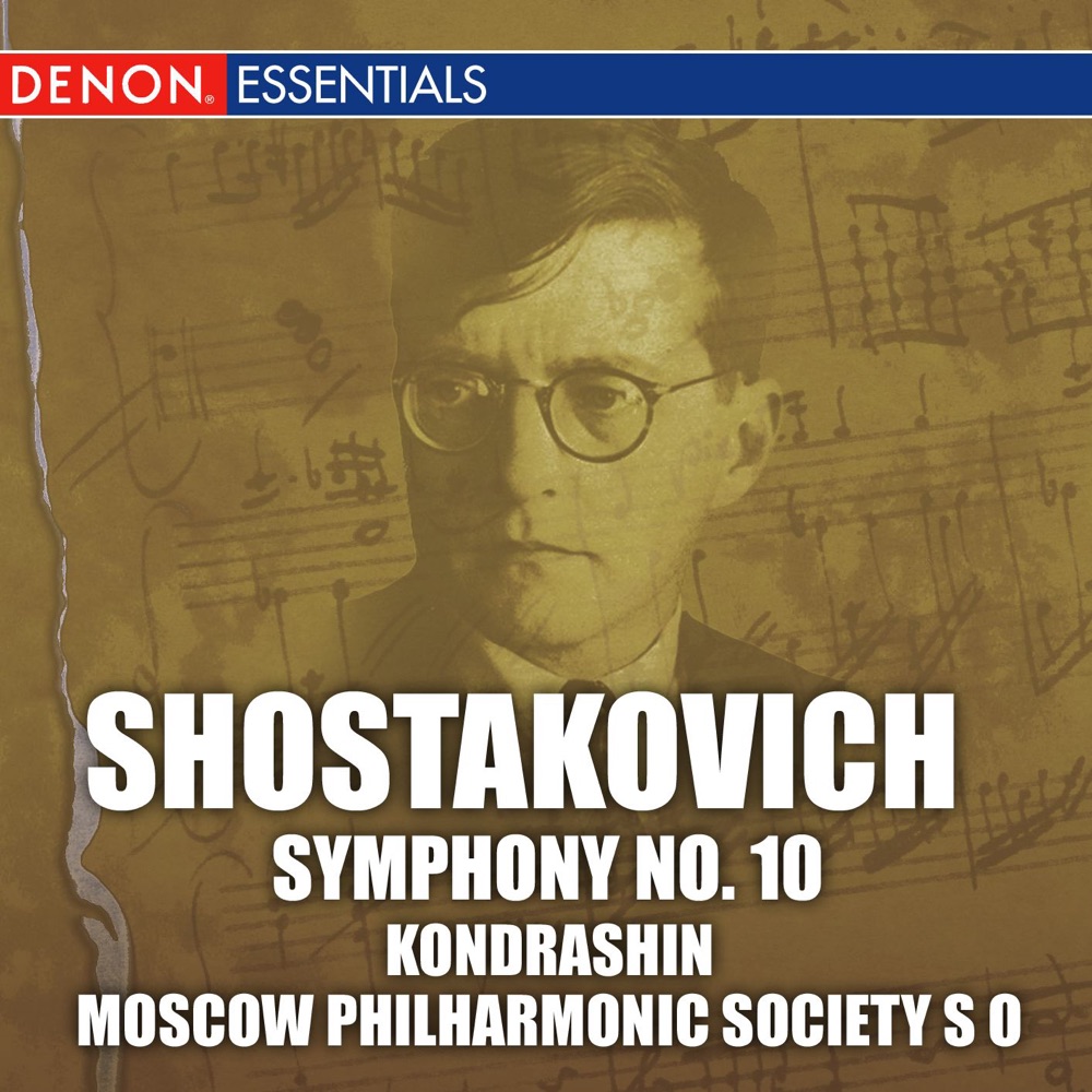 Обложка альбома «Shostakovich: Symphony No. 10» — The Symphony Orchestra of the Moscow Philharmonic Society & Kirill Kondrashin