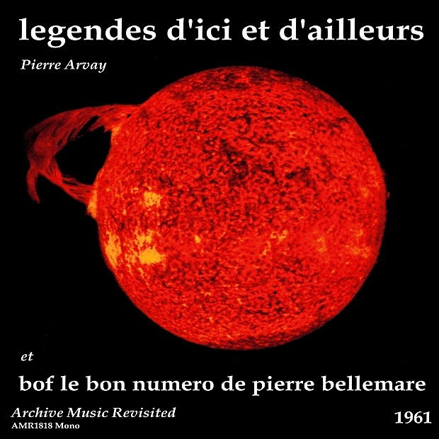 Le bon numero de Pierre Bellemare & Legendes « D'ici et d'ailleurs », no. 1 (Original Motion Picture Soundtrack)