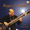 Ragas To Riches (Vol. 1)