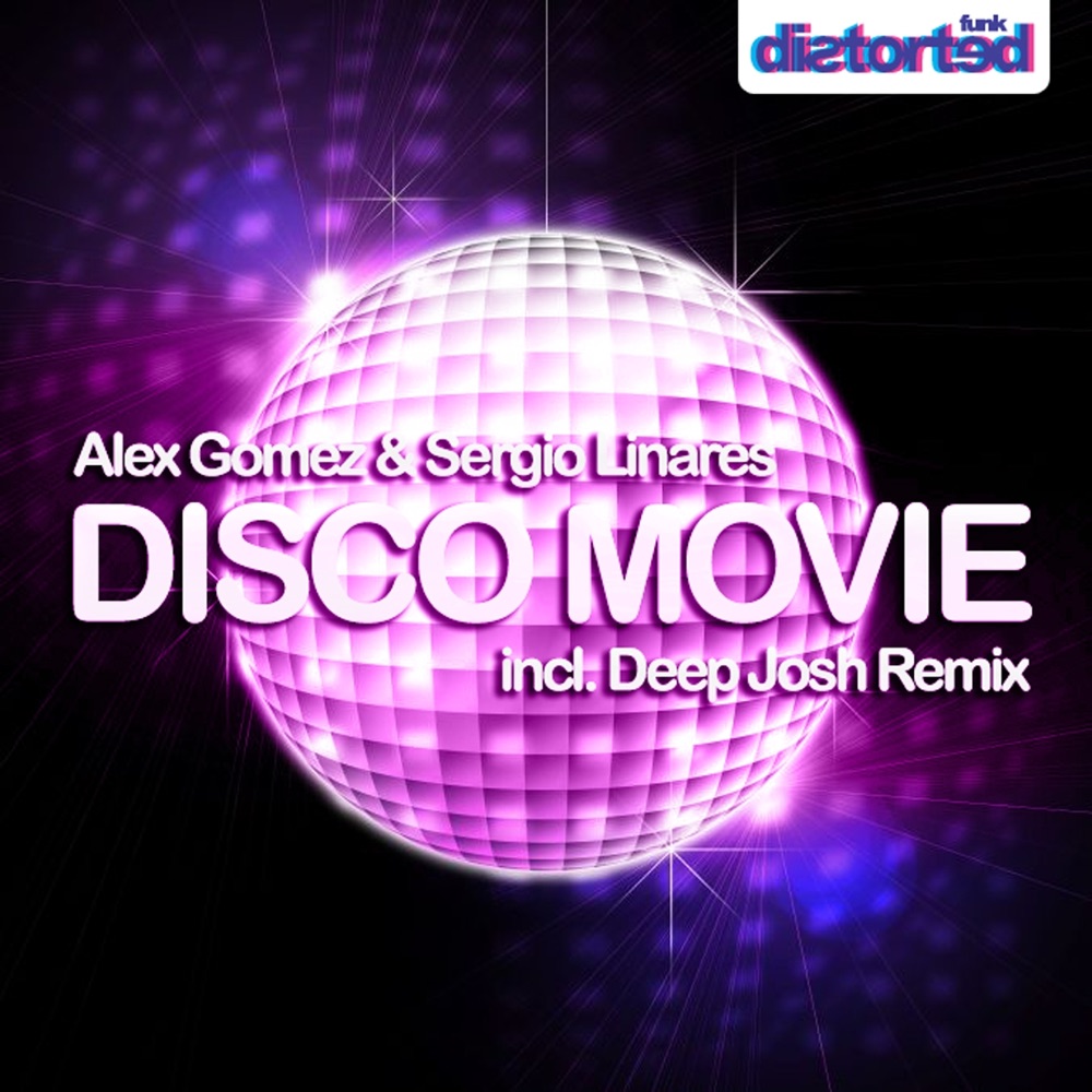 Обложка альбома «Disco Movie - Single» — Alex Gomez & Sergio Linares