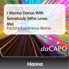 I Wanna Dance With Somebody (Who Loves Me) - Single