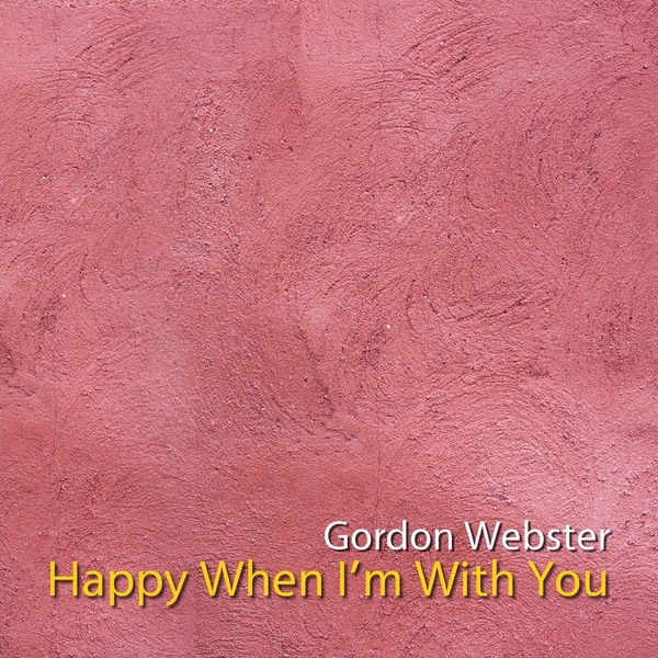 Happy When I'm With You artwork