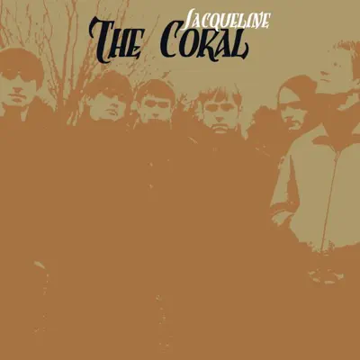 Jacqueline - Single - The Coral