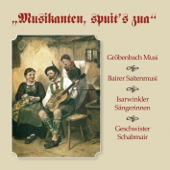 Musikanten, Spuit’s Zua