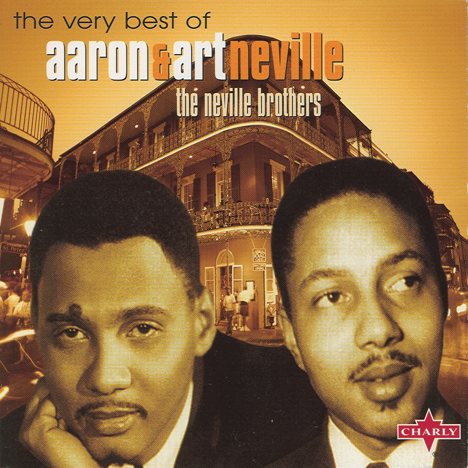 The Very Best Of The Neville Brothers