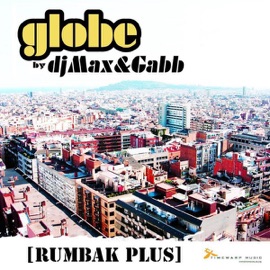 Rumbak feat. Lacra (Shanti Roots remix) [Shanti Roots remix] Globe by, Dj Max & Gabb