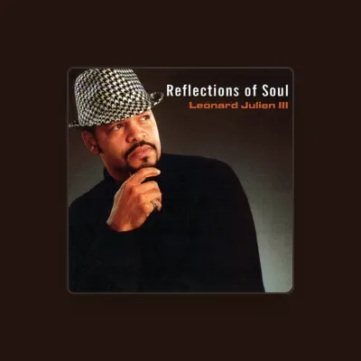 Listen to Leonard Julien III, watch music videos, read bio, see tour dates & more!