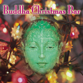 Cover art for Buddha Christmas Bar by The Holiday Buddha Lounge Ensemble