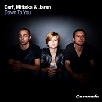 Down To You - EP - Cerf, Mitiska & Jaren