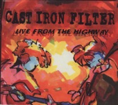 Cast Iron Filter - Wreckless (Live)