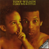 Cover art for I Like Your Style by Tony Wilson