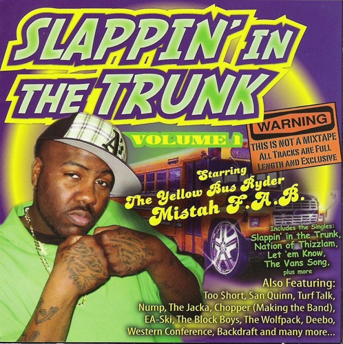 Slappin' In the Trunk (Feat. Keon Cash, Uno & Backdraft)