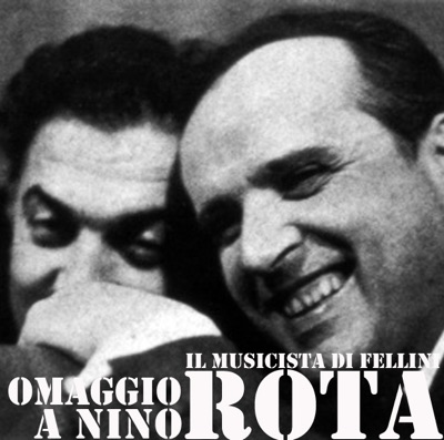 Omaggio a Nino Rota (Il musicista di Fellini)