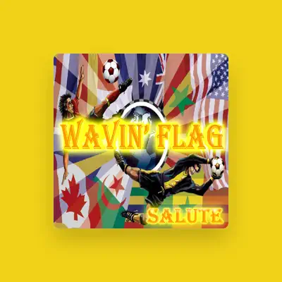 Listen to Wavin' Flag DJ's, watch music videos, read bio, see tour dates & more!
