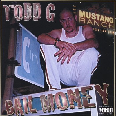 Bail Money (Bullet Presents Todd G)