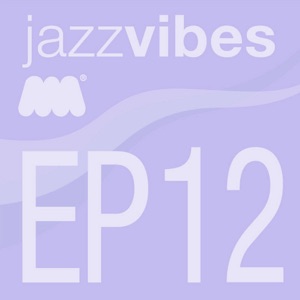 Jazz Vibes - EP