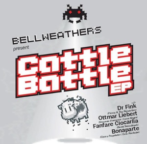 Cattle Battle (With Dr Fink, Ottmar Liebert, Fanfare Ciocarlia, Bonaparte) [Bellweathers Present]