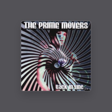 THE PRIME MOVERS - Lyrics, Playlists & Videos