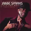 Jamie Sparks - All I Need