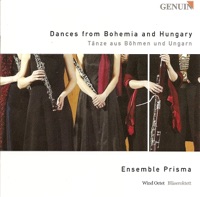 Dances from Bohemia and Hungary - Dvořák, Brahms, Liszt, Farkas & Smetana: Chamber Music - Ensemble Prisma