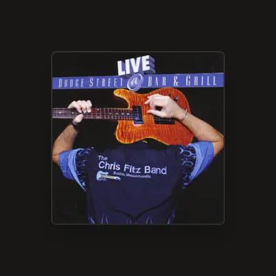 Listen to Chris Fitz Band, watch music videos, read bio, see tour dates & more!