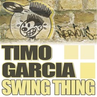 Swing Thing - EP - Timo Garcia