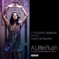 A Little Rush - Christopher Lawrence
