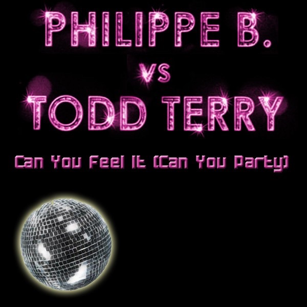 Can You Feel It (Can You Party) - EP