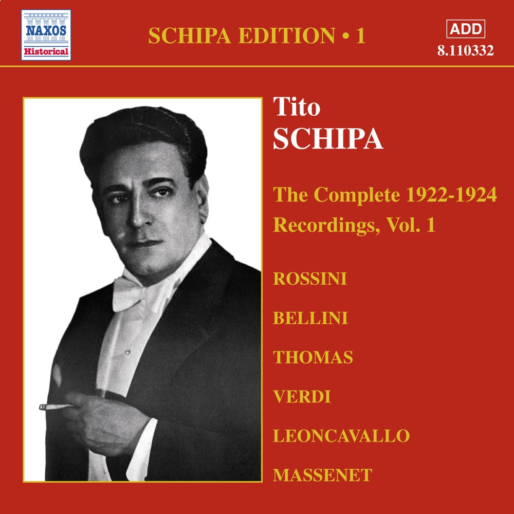 Обложка альбома «The Schipa Edition, Vol. 1: Tito Schipa (1922-1925)» — amelita Galli-Curci, Charles A. Prince, Josef A. Pasternack, Nathaniel Shilkret, Rosario Bourdon, Studio Pianist, The Victor Orchestra & Tito Schipa